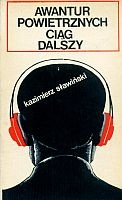 Okładka: Kazimierz Sławiński - Awantur powietrznych ciąg dalszy