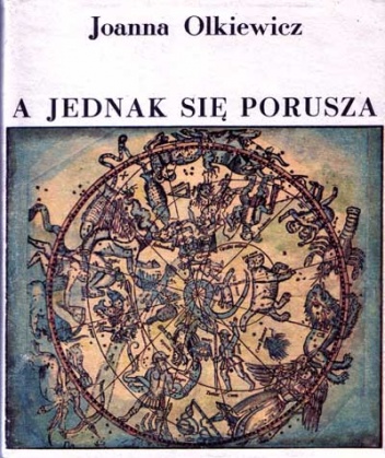 Okładka: Joanna Olkiewicz - A jednak się porusza