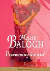 Okładka: Mary Balogh - Przewrotny kusiciel