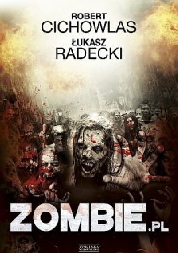 Okładka: Łukasz Radecki - Zombie.pl
