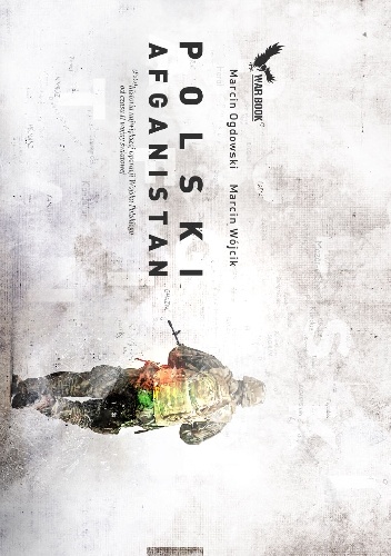 Okładka: Marcin Ogdowski - Polski Afganistan