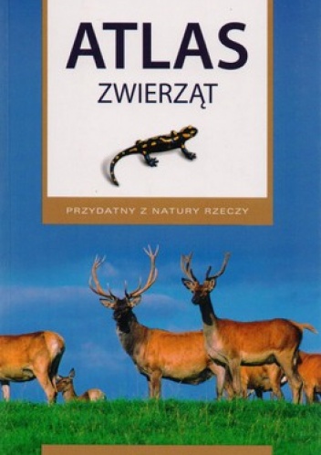 Okładka: Renata Krzyściak-Kosińska - Atlas zwierząt. Przydatny z natury rzeczy