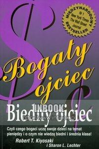 Okładka: Robert Toru Kiyosaki - Bogaty ojciec, biedny ojciec