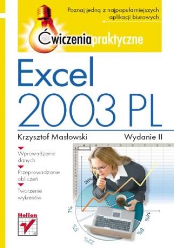 Okładka: Krzysztof Masłowski - Excel 2003 PL. Ćwiczenia praktyczne. Wydanie II