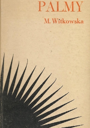 Okładka: Maria Witkowska - Palmy