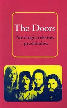 Okładka: Danny Sugerman - The Doors. Antologia tekstów i przekładów