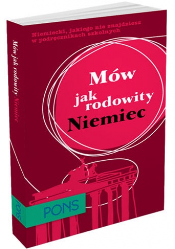 Okładka:  praca zbiorowa - Mów jak rodowity Niemiec