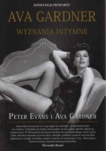 Okładka: Peter Evans - Ava Gardner. Wyznania intymne