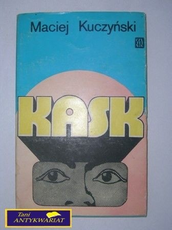 Okładka: Maciej Kuczyński - Kask