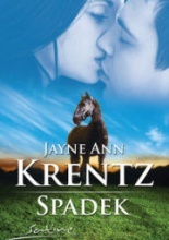 Okładka: Jayne Ann Krentz - Spadek