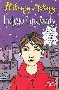 Okładka: Hilary McKay - Indygo i gwiazdy
