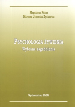 Okładka: Magdalena Pilska - Psychologia żywienia. Wybrane zagadnienia