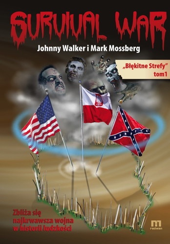 Okładka: Johnny Walker - Survival War "Błękitne Strefy" Tom I