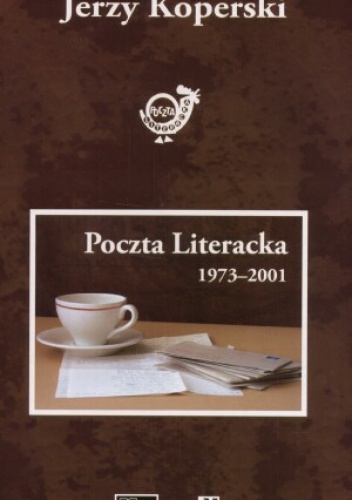 Okładka: Jerzy Koperski - Poczta literacka 1973-2001