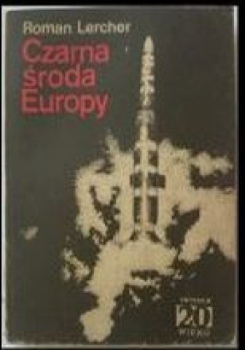 Okładka: Roman Lercher - Czarna środa Europy