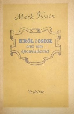 Okładka: Mark Twain - Król i osioł oraz inne opowiadania