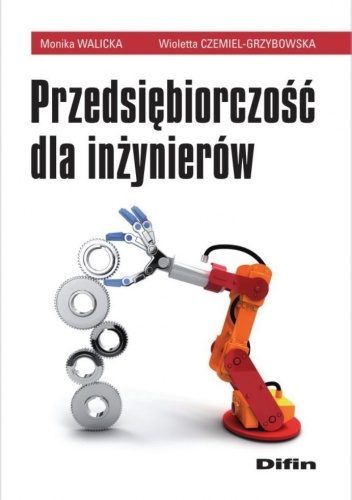 Okładka: Wioletta Czemiel-Grzybowska - Przedsiębiorczość dla inżynierów