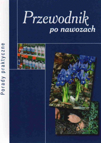 Okładka: Zbigniew Jarosz - Przewodnik po nawozach