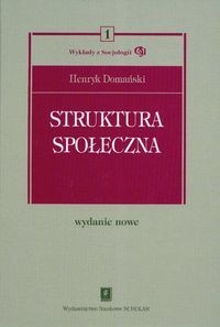 Okładka: Henryk Domański - Struktura społeczna