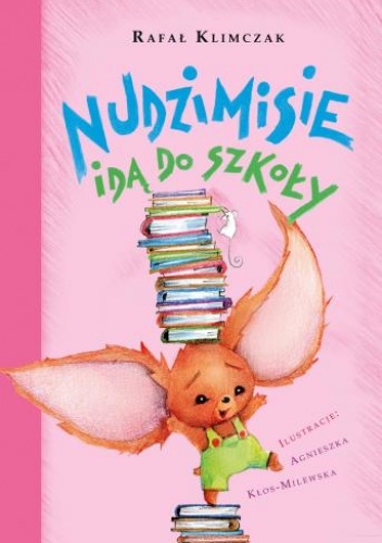 Okładka: Rafał Klimczak - Nudzimisie idą do szkoły