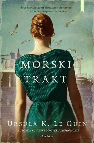Okładka: Ursula K. Le Guin - Morski trakt