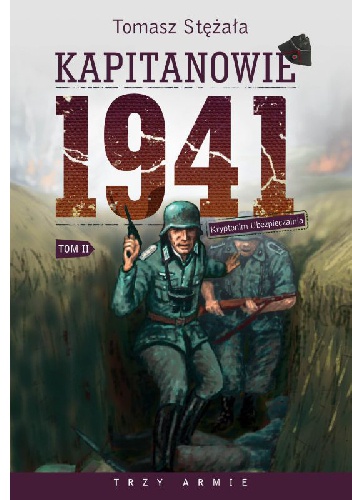 Okładka: Tomasz Stężała - Kapitanowie 1941 Tom 2. Kryptonim Ubezpieczalnia