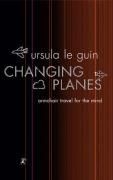 Okładka: Ursula K. Le Guin - Changing Planes