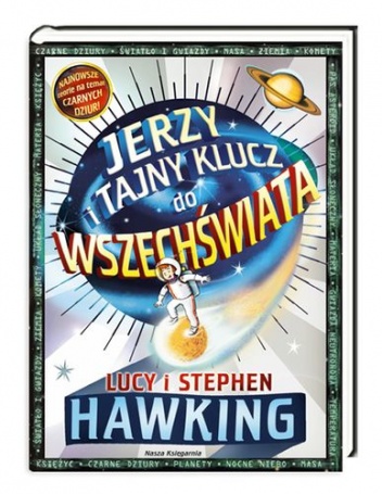 Okładka: Stephen William Hawking - Jerzy i tajny klucz do Wszechświata