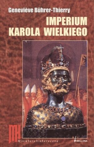 Okładka: Geneviève Bührer-Thierry - Imperium Karola Wielkiego