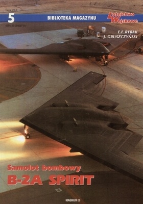 Okładka: Jerzy Gruszczyński - Samolot bombowy B-2A Spirit