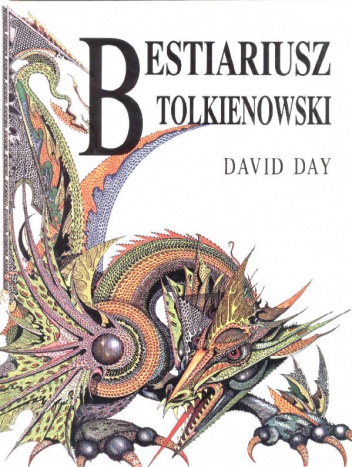 Okładka: David Day - Bestiariusz Tolkienowski