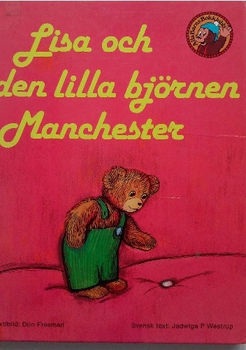 Okładka: Don Freeman - Lisa och den lilla björnen Manchester