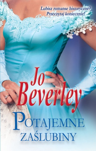 Okładka: Jo Beverley - Potajemne zaślubiny