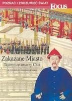 Okładka: Gilles Béguin - Zakazane miasto : tajemnice cesarzy Chin