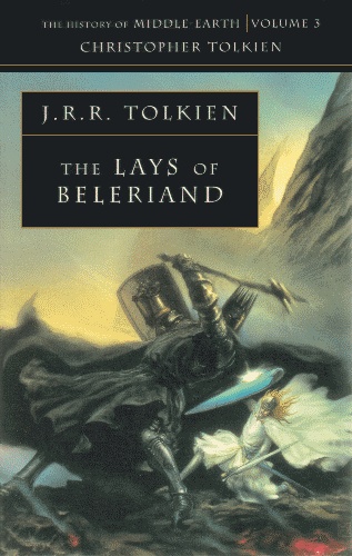 Okładka: John Ronald Reuel Tolkien - The Lays of Beleriand