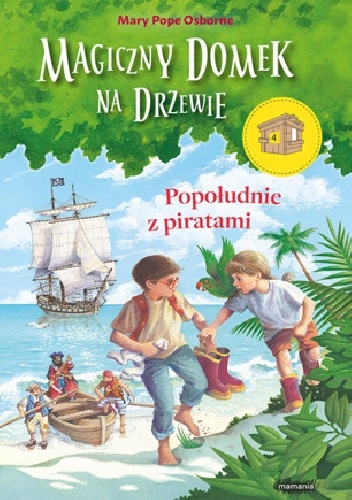 Okładka: Mary Pope Osborne - Popołudnie z piratami