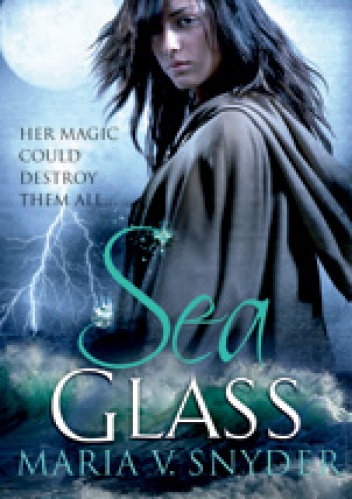 Okładka: Maria V. Snyder - Sea Glass