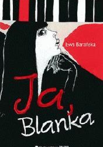 Okładka: Ewa Barańska - Ja Blanka