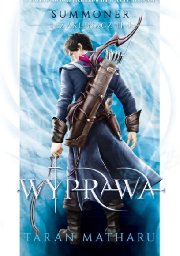 Okładka: Taran Matharu - Wyprawa