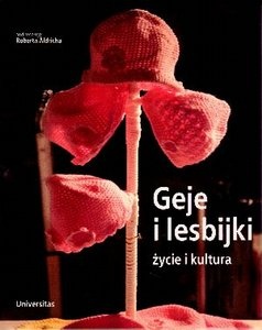 Okładka:  praca zbiorowa - Geje i lesbijki: Życie i kultura