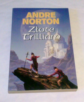 Okładka: Andre Norton - Złote Trillium