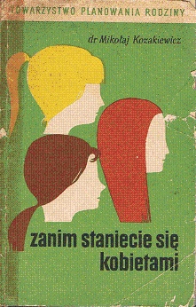 Okładka: Mikołaj Kozakiewicz - Zanim staniecie się kobietami
