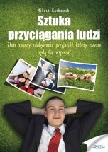 Okładka: Miłosz Karbowski - Sztuka przyciągania ludzi