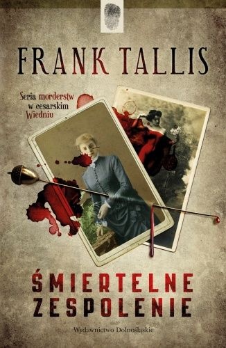 Okładka: Frank Tallis - Śmiertelne zespolenie
