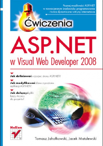 Okładka: Jacek Matulewski - ASP.NET w Visual Web Developer 2008. Ćwiczenia