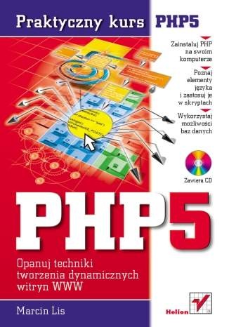 Okładka: Marcin Lis - PHP5. Praktyczny kurs