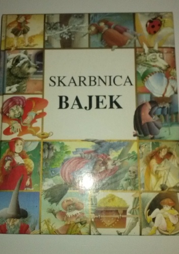 Okładka:  praca zbiorowa - Skarbnica bajek