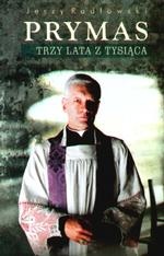 Okładka: Jerzy Radłowski - Prymas. Trzy lata z tysiąca