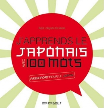 Okładka: Boye Lafayette De Mente - J'apprends le japonais avec 100 mots