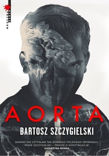 Okładka: Bartosz Szczygielski - Aorta